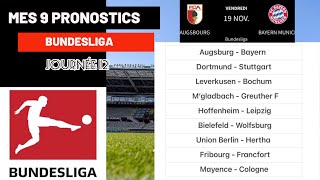 PRONOSTIC FOOT MES 9 PRONOSTICS BUNDESLIGA JOURNÉE 12 AUGSBURG  BAYERN [upl. by Dijam]