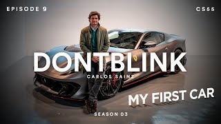 REVEALING MY FERRARI 812 COMPETIZIONE by CARLOS SAINZ  DONTBLINK EP9 SEASON THREE [upl. by Crim243]