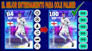 COMO ENTRENAR AL NUEVO COLE PALME GRATIS A 100 DE MEDIAS en EFOOTBALL 2025 Mobile [upl. by Claudell]