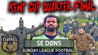 SE DONS vs DRINKS WAREHOUSE  KENT CUP QUARTER FINAL  Sunday League Football [upl. by Bore566]