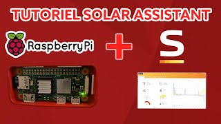 Tutoriel Solar Assistant et onduleur DEYE sur Raspberry Pi 🍓💻 [upl. by Amer11]