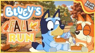 Blueys Fall Chase  Brain Break  Brain Breaks for kids  Bluey Run  Kids exercise  Yoga For Kids [upl. by Negriv222]