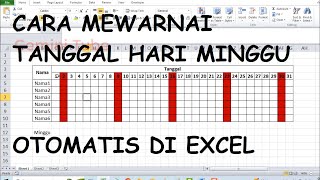 Cara Mewarnai Tanggal Merah Hari Minggu Otomatis di Excel [upl. by Threlkeld]