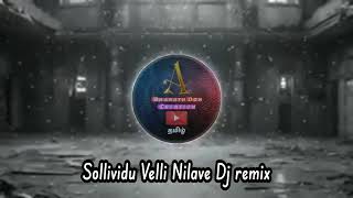 Sollividu Velli Nilave DJ🎚️ remix Song 🎶🔊 [upl. by Elok]