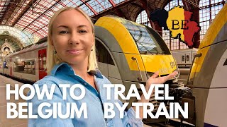 MASTERING BELGIUM’S TRAIN SYSTEM Your Ultimate Guide to Effortless Travel  Belgium by Train [upl. by Binette372]