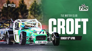 CROFT CIRCUIT  750 Motor Club  Sunday 16th April 2023 [upl. by Gibbie]