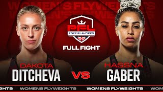 Daktota Ditcheva vs Hassna Gaber  PFL 9 2022 [upl. by Namyw]