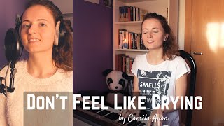 Dont Feel Like Crying  Sigrid acoustic cover Camila Aura [upl. by Yelrebma]