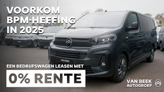 Citroën Bedrijfswagens  Voorkom BPM in 2025 [upl. by Aubrette]