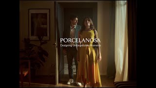 PORCELANOSA UK  DESIGN UNFORGETTABLE MOMENTS [upl. by Sirraj249]