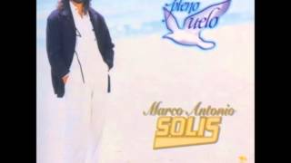 9 O Soy O Fuí  Marco Antonio Solís [upl. by Larcher]