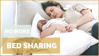 How to Stop CoSleeping with Baby Transitioning From Bed Sharing to Crib  Helping Babies Sleep [upl. by Akselaw]