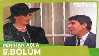 Perihan Abla 9 Bölüm [upl. by Gowrie]