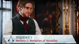 Assassins Creed Unity  Mission 1 Memories of Versailles  Sequence 1 100 Sync [upl. by Marchelle527]