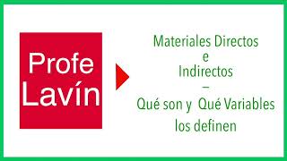 ✅Materiales DIRECTOS e INDIRECTOS ✅ QUÉ son ✅ QUÉ Variables los Definen✅ [upl. by Furlong]