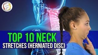 Top 10 Herniated Disc Exercises Neck Stretches [upl. by Atnek]