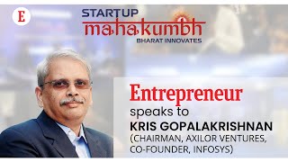 Kris Gopalakrishnan Chairman Axilor Ventures amp Cofounder Infosys at Startup Mahakumbh [upl. by Ailuy551]