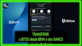 ✅Como DEPOSITAR DINERO a mi cuenta de BITSO  Depositar dinero a BITSO de BBVA  Transferir dinero [upl. by Yellhsa]