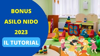 Bonus asilo nido 2023  IL TUTORIAL [upl. by Baxie]