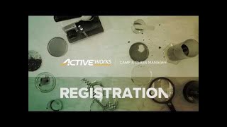 ACTIVE Works Camp amp Class Manager Registration Featurette [upl. by Graig]