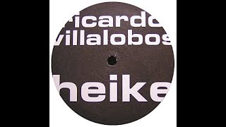 Ricardo Villalobos  Heike [upl. by Malas372]