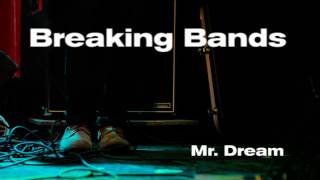 Mr Dream  Breaking Bands Interview [upl. by Milde]