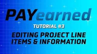 Simple and smooth Pay App PROJECT LINE ITEM EDITING with PAYearned [upl. by Amabel]