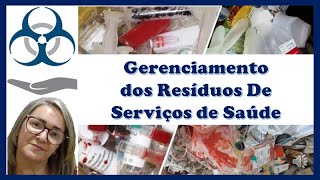 Gerenciamento de Resíduos de Serviços de Saúde [upl. by Tenrag]