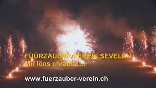 Füürzauber Verein Sevelen [upl. by Isleana]