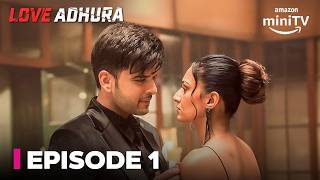 Love Adhura Episode 1  Full Episode  Karan Kundrra amp Erica Fernandes  Amazon miniTV [upl. by Yolande621]