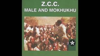 ZCC Male and Mokhukhu Kereke Ya Sione Official Audio [upl. by Auohp295]