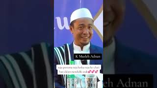 Mendik Anak lebih hati hati di usia 7 pertama 7 kedua amp 7 ketiga K Musleh Adnan [upl. by Cohligan]