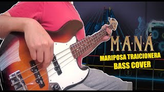 Maná  Mariposa Traicionera Bass Cover [upl. by Alroi35]