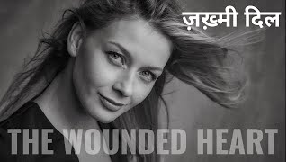 THE WOUNDED HEART  New 2024 Released Full Hindi Dubbed Movie  ज़ख़्मी दिल [upl. by Arvy]