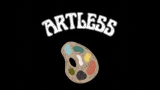 artless a short film [upl. by Arorua]