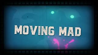 Korede Bello  Moving Mad Lyrics Video [upl. by Huxley]