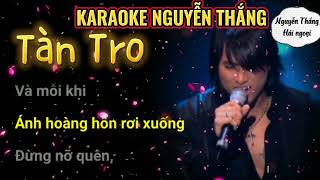 Tàn tro Karaoke Nguyễn Thắng Hải ngoại [upl. by Audwin179]