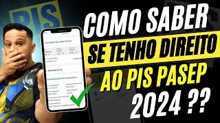 Como saber se tenho direito ao PIS 2024–Como saber se sou Habilitado a Receber PIS PASEP [upl. by Averell]