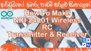 Sinhala Arduino nrf24l01 Transmitter amp Receiver Tutorial [upl. by Ardnassak]