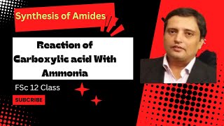 Synthesis of Amides  Reaction of Carboxylic Acid with Ammonia  Chapter 13  MDCAT [upl. by Notsehc]