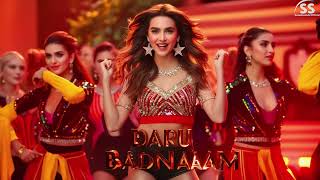 Daru Badnaam  New Item Song  Item Song 2024  Bollywood Songs  Hits Romantics Song [upl. by Manup]