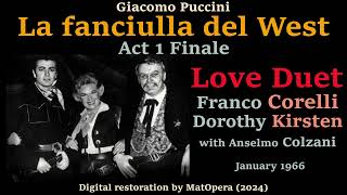 RESTORED Fanciulla Love Duet — Franco Corelli amp Dorothy Kirsten 1966 live [upl. by Otir]