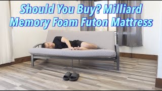 Should You Buy Milliard Memory Foam Futon Mattress [upl. by Cchaddie]