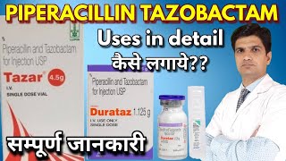 Piperacillin tazobactam iv infusion  tazar 45 injection  tazar uses  uses side effects [upl. by Nicram]