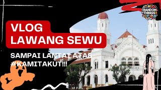 EXPLORE LAWANG SEWU [upl. by Euhc774]