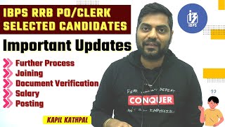 IBPS RRB POClerk Selected Candidates  Important Updates Further ProcessJoiningDVSalaryPosting [upl. by Newob]