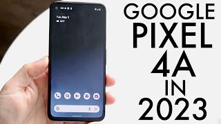 Google Pixel 4a In 2023 Still Worth Buying Review [upl. by Aihtenak]