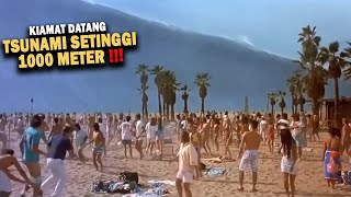 BENCANA TSUNAMI SETINGGI 1000 METER AKIBAT ULAH MANUSIA  Alur Cerita Film [upl. by Candi517]