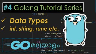 Golang Tutorial Series  Data types  Part 4 in Malayalam [upl. by Lilas185]