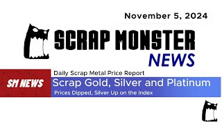 Daily Scrap Metal Price Report  Nov 5 Gold amp Platinum Down Silver Up [upl. by Aker]